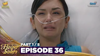 MANO PO LEGACY: The Flower Sisters | Episode 36 (1/5) | Regal Entertainment
