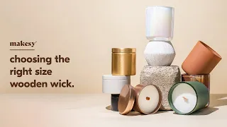 how to choose the right candle wick.