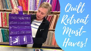 What To Bring On Your Next Quilt Retreat? - Quilt Retreat Must-Haves