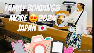 Family bonding & more 2024 japan 🇯🇵❤️