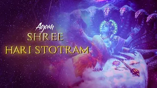 Agam - Shree Hari Stotram | Vishnu Mantra | Lyrical Sanskrit Mantra