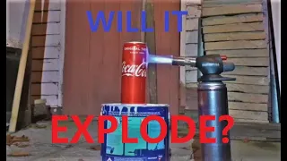 Coke can VS Blow torch