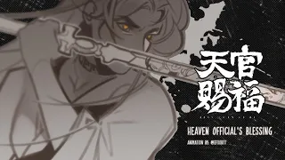 Xie Lian | TGCF Animatic  [ 天官赐福 ]