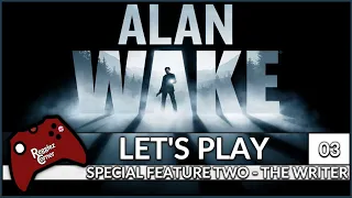 Alan Wake - DLC - The Writer - 03 - Commentary