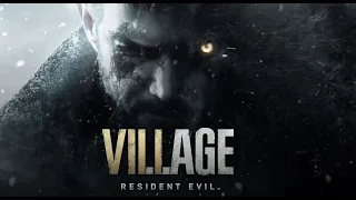 [Resident Evil Village PS4 & PS5] [PS5] [4k60fps] [Полное прохождение] [Часть 6]