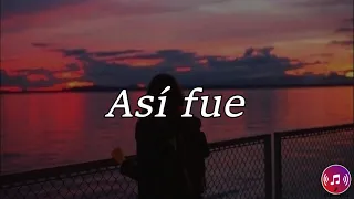 Así fue - Dread Mar I (Letra)