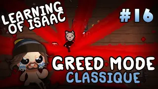 Learning of Isaac #16 - Greed Mode Classique