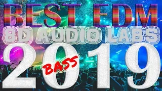 🎧 #8 BEST EDM BASSBOOSTED MIX 2019 (8D AUDIO LABS)