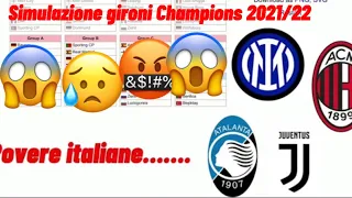 😱🔥 SIMULAZIONE SORTEGGIO GIRONI CHAMPIONS LEAGUE 2021/22! DOVE VEDERLI IN TV + ucl draw simulator