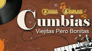 Cumbias Viejitas Pero Bonitas- Cumbias de Para Bailar- Exitos de los 90s- Cumbia mix exitos 2020