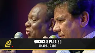 Mococa & Paraíso - Amargurado - Marco Brasil 10 Anos