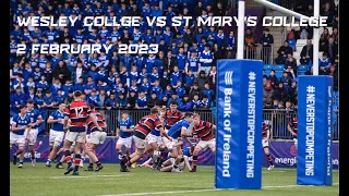 Wesley College v St. Mary's College | 2023 Bank of Ireland Leinster Schools Senior Cup