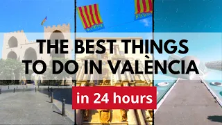 19 Essential Things To Do In Valencia Spain (in 24 hours)