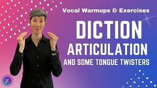 Diction, Articulation and Tongue Twisters for SINGERS | Vocal Warmups and Exercises