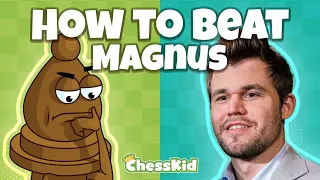 How to Beat Magnus Carlsen In Chess | ChessKid