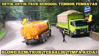 DETIK-DETIK INSIDEN TRUK SENGGOL TEMBOK PEMBATAS, BLONG REM TRUK TERBALIK TIMPA KEDAI