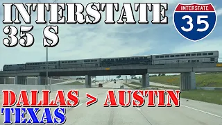 I-35 South - Downtown Dallas to Downtown Austin - Texas - 4K Highway Drive