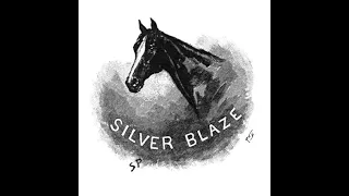 The Adventure of Silver Blaze as told by Basil Rathbone