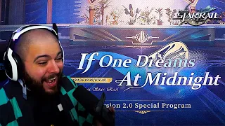 Honkai: Star Rail Version 2.0 REACTION! l "If One Dreams At Midnight" Special Program