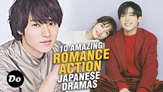 Top 10 AMAZING Romance Action Japanese Dramas That Will Hook You from The Beginning!