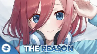 Nightcore - The Reason (The Second Level x Hoobastank)  - (Lyrics)