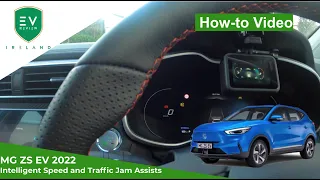 MG ZS EV 2022 - MG Pilot (Intelligent Speed Assist & Traffic Jam Assist) How To Video.
