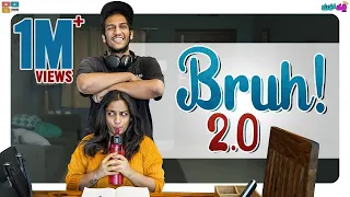 BRUH! 2.0 || Mahathalli || Tamada Media