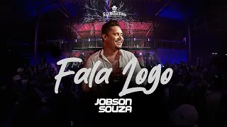 Jobson Souza - Fala Logo  (DVD Sonho)