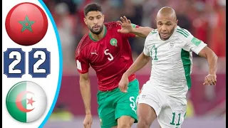 ملخص مباراة المغرب والجزائر 1-1 | رؤوف خليف - مباراة مجنونة مباراة للتاريخ
