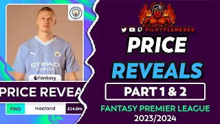 FPL: PRICE REVEALS PART 1 & 2 | GREAT PRICING! | FANTASY PREMIER LEAGUE TIPS 2023/24