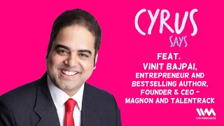 Cyrus Says Ep. 642 (Livestream): feat. Vineet Bajpai