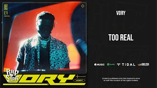 Vory - Too Real (VORY)