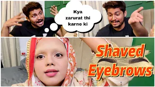 Shaved Eyebrows 👀😥| Sufiyan Ka Reaction🤣| Sufiyan And Nida ♥️