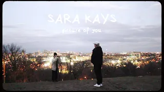 Sara Kays - Picture Of You [Official Lyric Video]