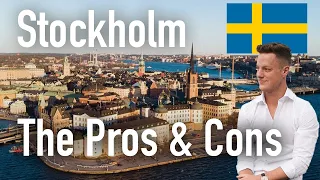 The Pros & Cons of Living In Stockholm