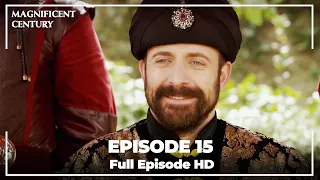Magnificent Century Episode 15  | English Subtitle