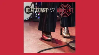 Best Coast - Feeling OK (Live at World Cafe)