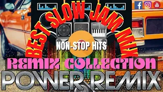 BEST SLOWJAM REMIX / NONSTOP OPM BEST REMIX / LOVE SONG REMIX, SUPER BASS / POWER Remix PH