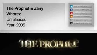 The Prophet & Zany - Whorez (2005) (Unreleased)