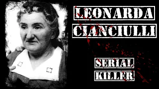 SERIAL KILLER LEONARDA CIANCIULLI la saponificatrice di Correggio, REAL CRIME ITALIA