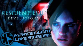 The Resident Evil Revelations Deathsteam | The KZXcellent Livestreams