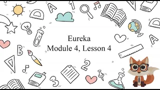 2nd grade Eureka: Module 4, Lesson 4