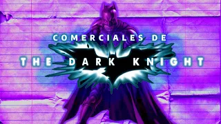 Comerciales De Batman El Caballero De La Noche (2008) | -La Etiqueta-