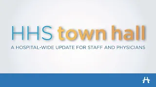 Staff & Physician Town Hall - Feburary 10, 2022