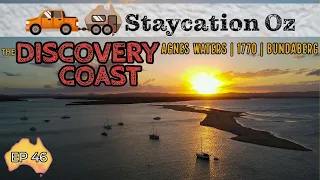 EP46: Exploring the Beautiful Discovery Coast | Agnes Water, 1770, Bundaberg | Lap of Australia