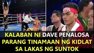 KALABAN NI DAVE PENALOSA PARANG TINAMAAN NG KIDLAT SA LAKAS NG SUNTOK