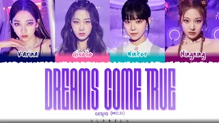 aespa (에스파) - 'DREAMS COME TRUE' Lyrics (REMASTERED) [Color_Coded_Han_Rom_Eng]