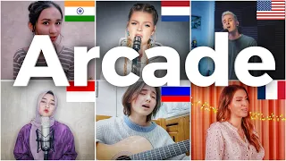 Who sang it better- Arcade ( France, india, Indonesia, Netherlands, Russia, us) duncan laurence