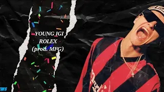 Young Igi - Rolex (prod. MFG) / Piruet