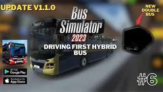 Bus Simulator 2023 - Update v1.1.0 And Hybrid Bus Walkthrough (Android, iOS) | #jerryisgaming #6